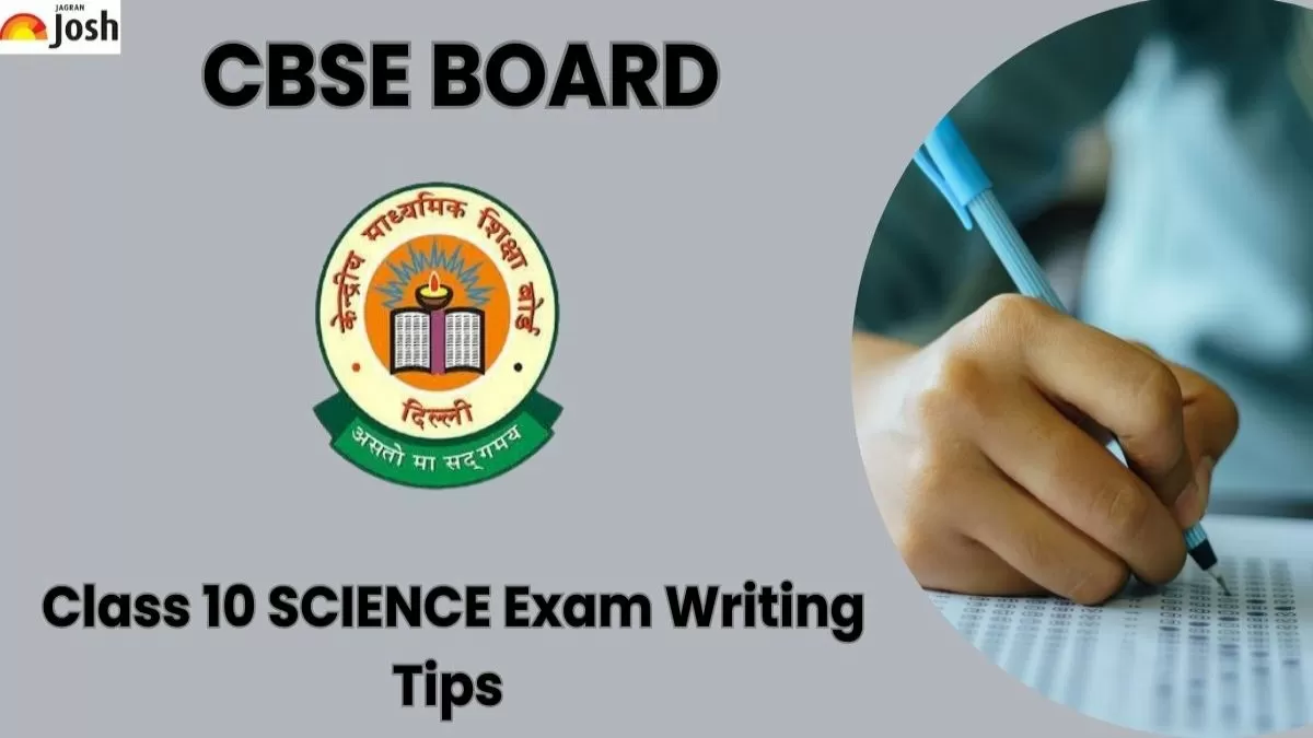 CBSE Class 10th Science Exam Writing Tips