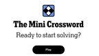 Screenshot of the NYT Mini Crossword main screen. Text reads "The Mini Crossword. Ready to start solving? Play."